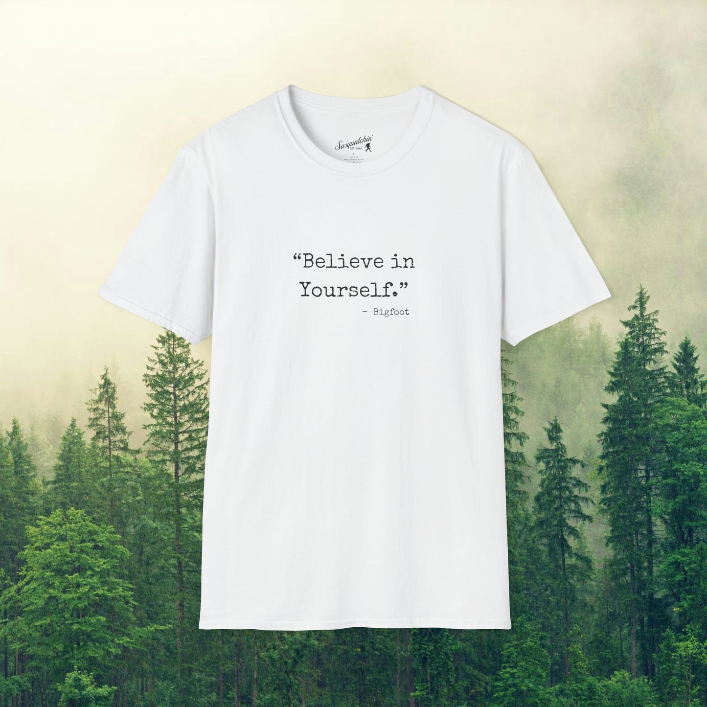 Bigfoot's Wisdom: Sasquatchin' Adventure Tee