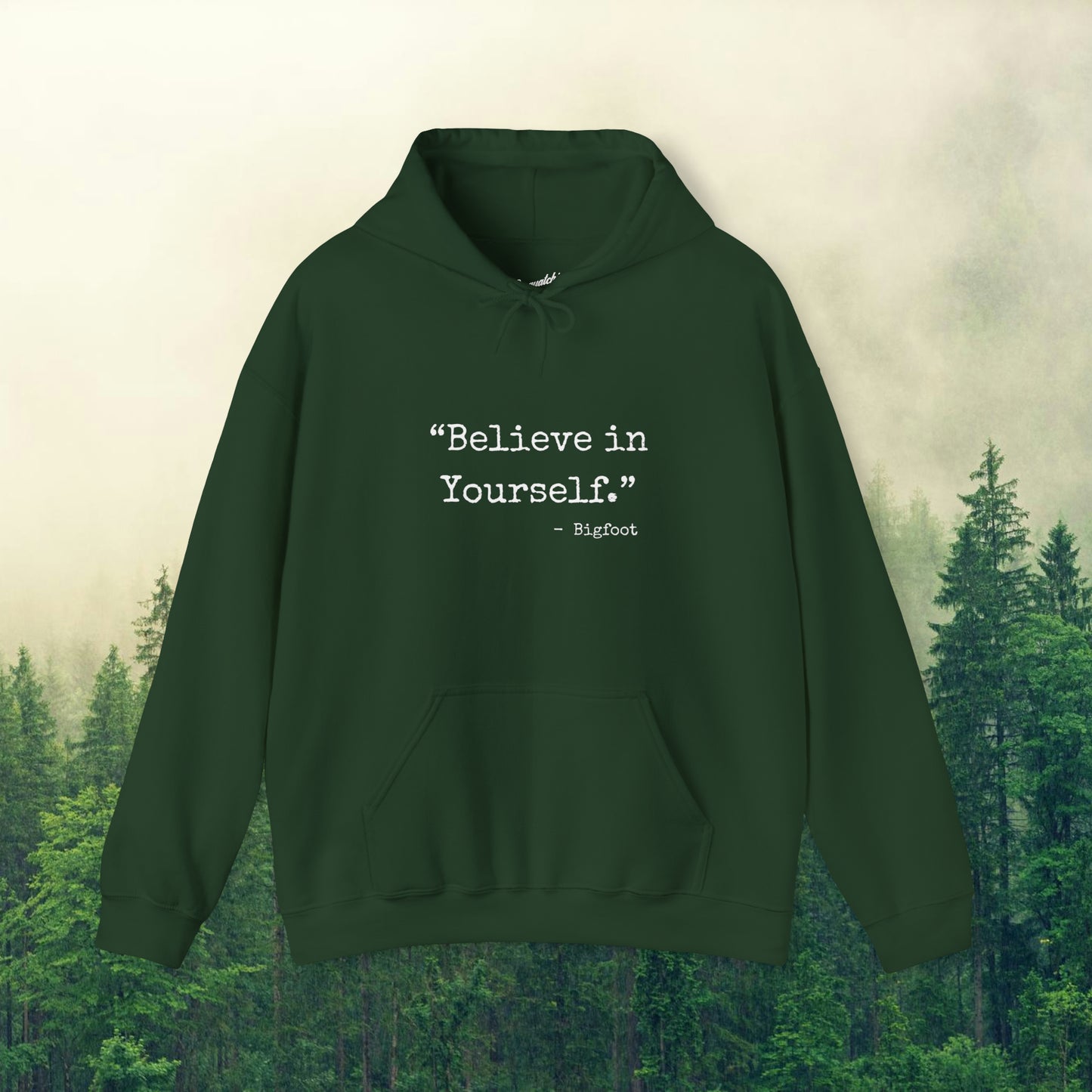 Bigfoot Wisdom: Sasquatchin' Adventure Hoodie