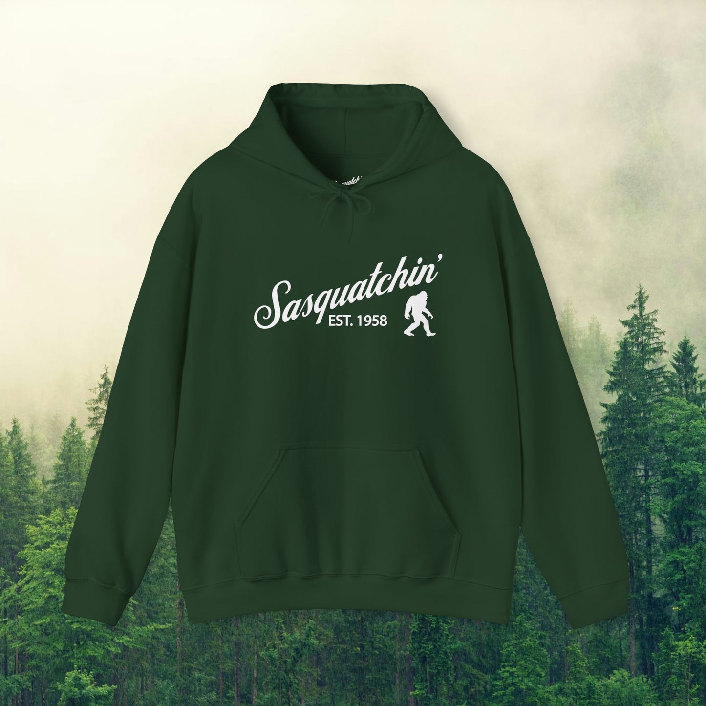 Sasquatchin' Est. 1958 Hoodie